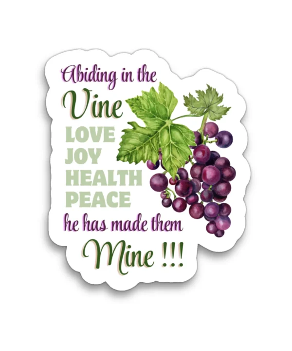 ABIDING IN THE VINE | Cute Christian Sticker, Faith Sticker, Matt Laminated Vinyl Stickers, Boho Sticker, Laptop Stickers, Christian Gifts, Christian stickers