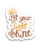 LET YOUR LIGHT SHINE | Cute Christian Sticker, Faith Sticker, Matt Laminated Vinyl Stickers, Boho Sticker, Laptop Stickers, Christian Gifts, Christian stickers